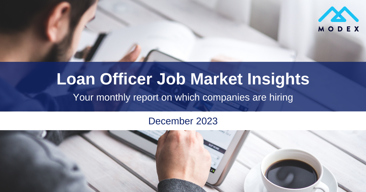 Loan Officer Job Market Insights A Monthly Report On Which Companies   9114557f8c70a018e7bbd56d77157d74 