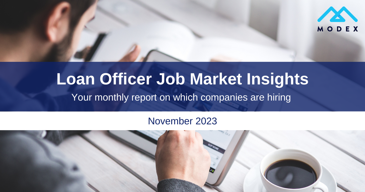 Loan Officer Job Market Insights A Monthly Report On Which Companies   21763be3877cefb037497b78197050b2 